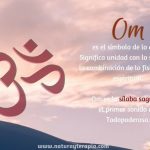 El om: la vibración espiritual que conecta mente, cuerpo y alma.